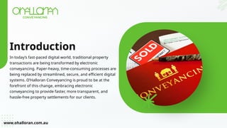 Electronic Conveyancing Adelaide--OHalloran Conveyancing (2).pptx
