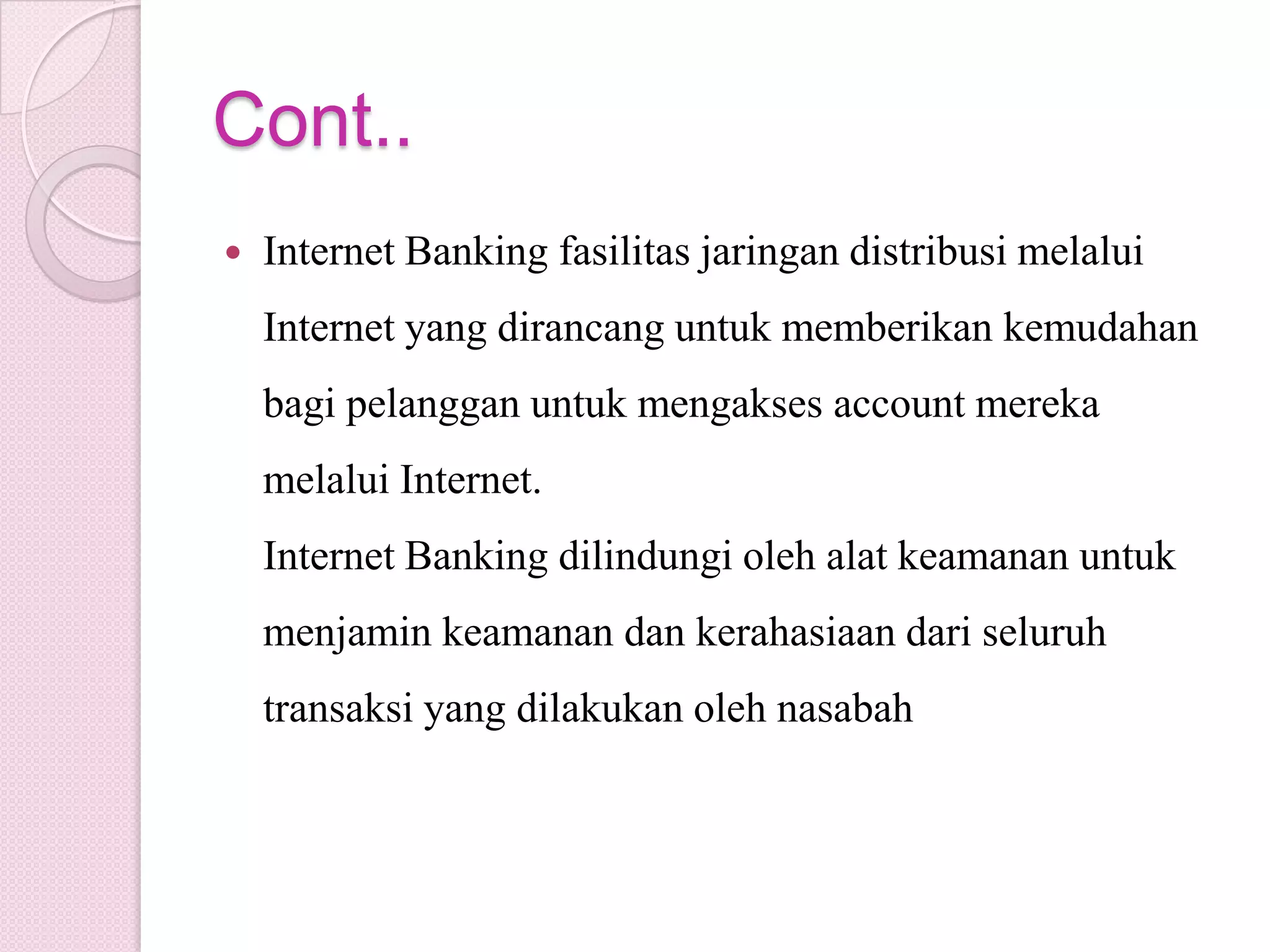 Keamanan : Penggunaanenkripsidokumenmembuatdokumenhampirtidakbisadipalsukan.