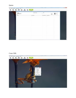 Queries
Create XML
 