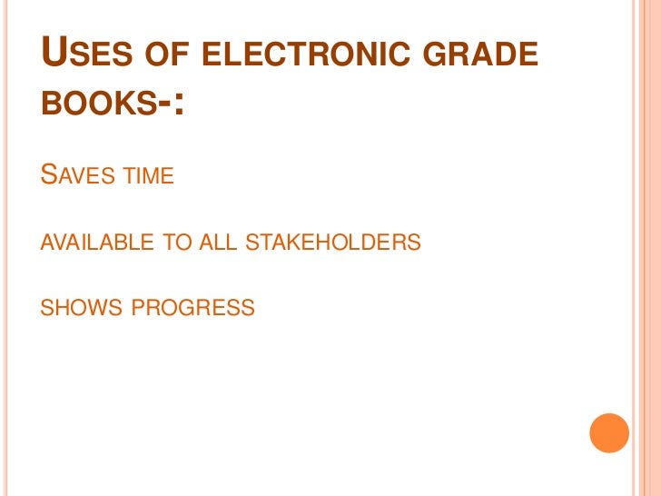 Electronic grade books