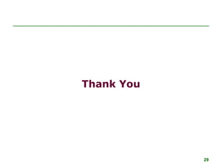 29
Thank You
 