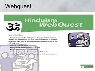Webquest
 