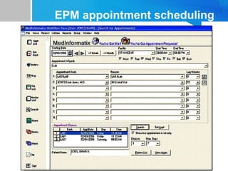 EPM appointment scheduling
 