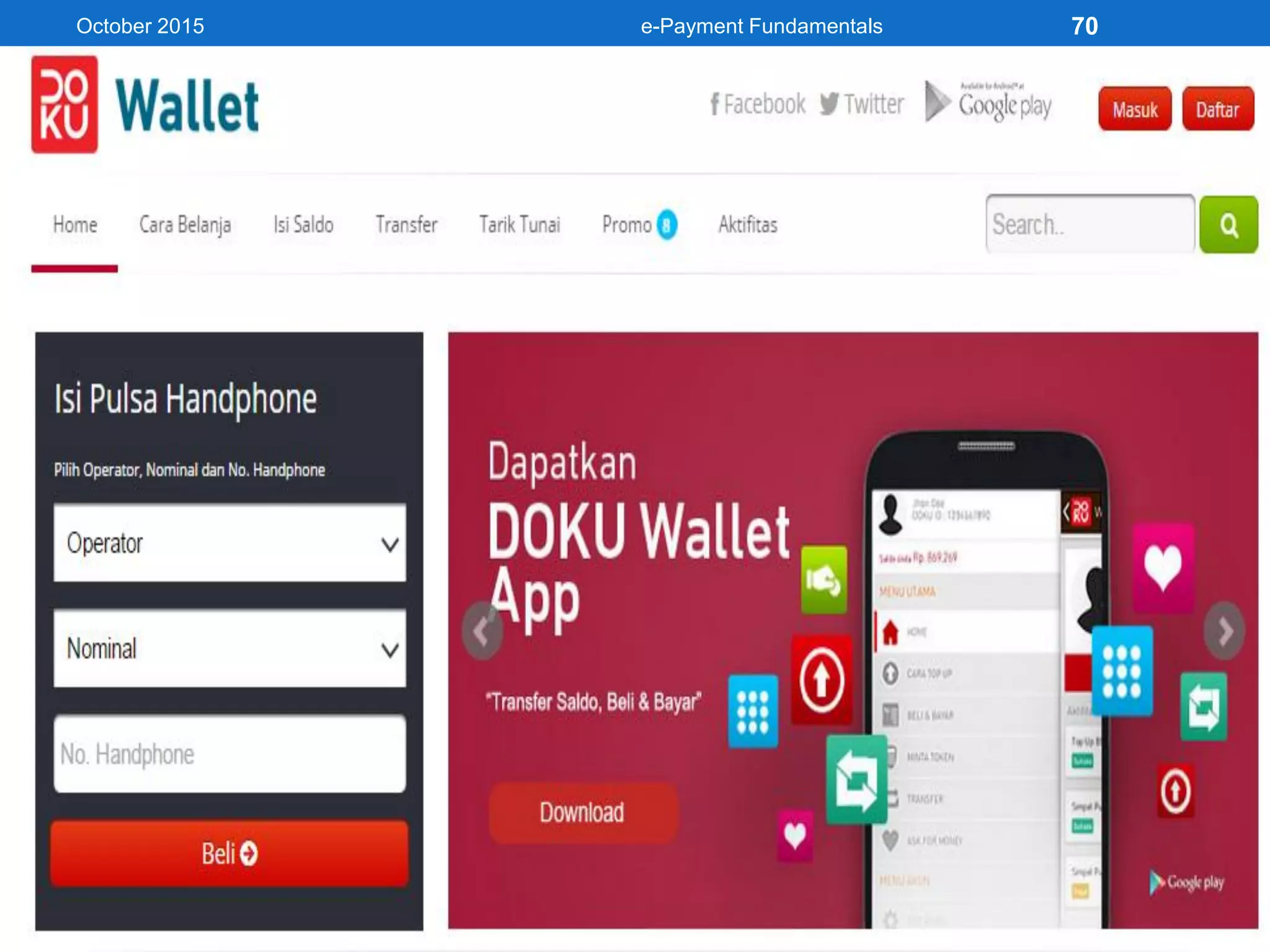 October 2015 e-Payment Fundamentals 70
 