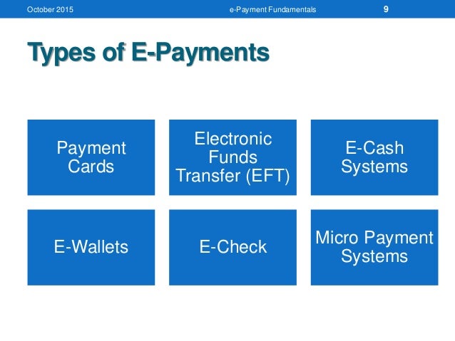 E Payment Types E Payment Types