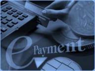 Electronic Payment  