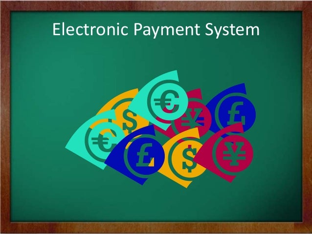 Electronic Payment System PPT