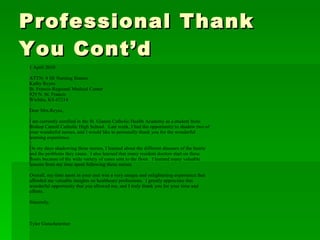 Professional Thank You Cont’d 