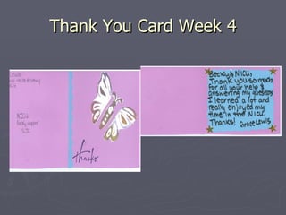 Thank You Card Week 4 