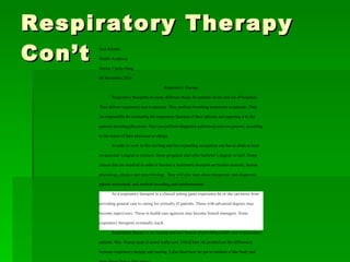 Respiratory Therapy Con’t 