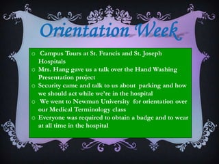Orientation Week Campus Tours at St. Francis and St. Joseph Hospitals