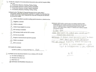 Reflection: This exam exemplifies my knowledge in special education pedagogy.  Throughout the semester, I learned what different acronyms and words meant and how they are used in an educational setting.  Knowledge of the pedagogy demonstrated on this final exam is necessary when working with a variety of students.  Being aware of the diverse learning needs of all students requires an understanding in education pedagogy and practice.  Having this background information will help me understand the pedagogy that is displayed in schools with different types of learners.Knowledge