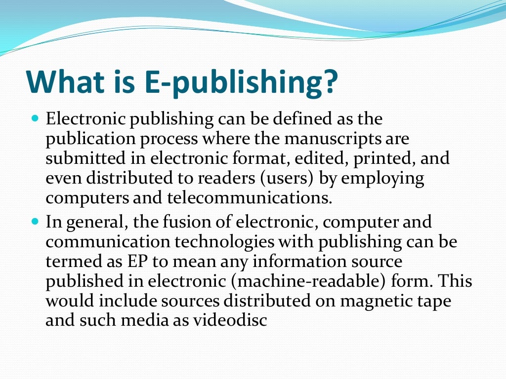 Electronic publishing