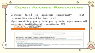 Discovery Service for Single Search
• Growing trend in academic community that
information should be “free” to all
• Open archiving, pre-prints, post-prints, open access, self
archiving, institutional repositories, OER
 