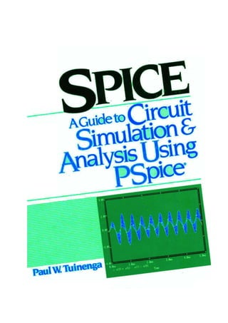 Electronics - Prentice Hall - Spice A Guide To Circuit Simulation And Analysis Using Pspice.pdf
