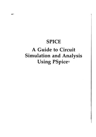Electronics - Prentice Hall - Spice A Guide To Circuit Simulation And ...
