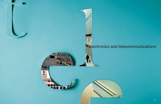 – componentes y subcontratación
121
– electronics and telecommunications
 