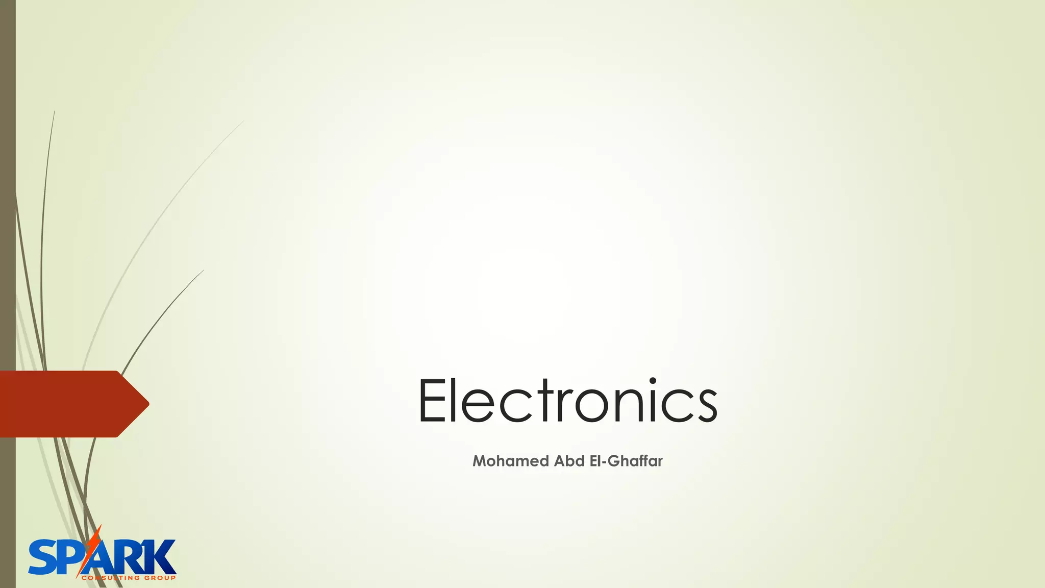 Electronics
Mohamed Abd El-Ghaffar
