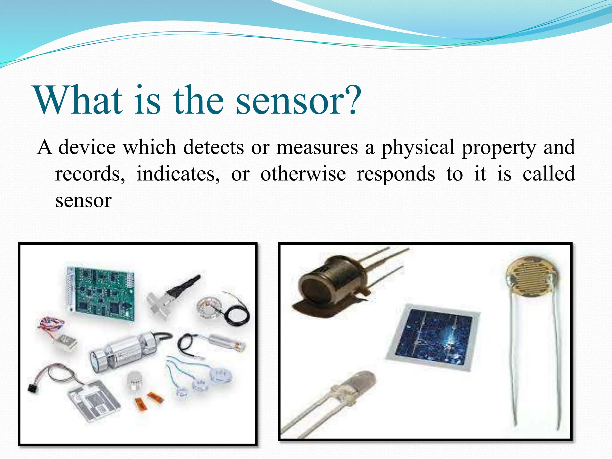 Presentation on type of sensor in electronics | PPT
