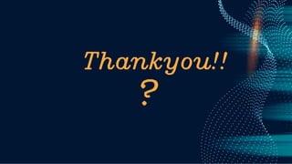 Thankyou!!
?
 