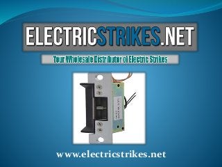 www.electricstrikes.net
 