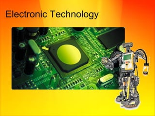 Electronic Technology 