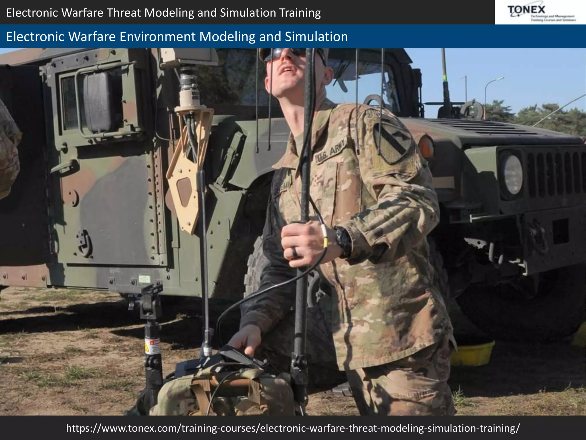 Take Electronic Warfare Threat Modeling and Simulation Training - Tonex ...