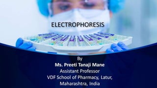 Electrophoresis as per PCI