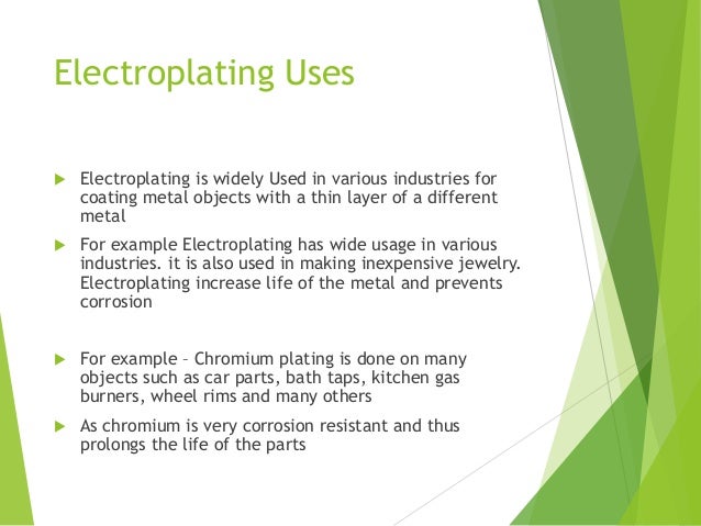 various uses of electroplating