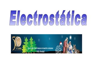 Electrostática 