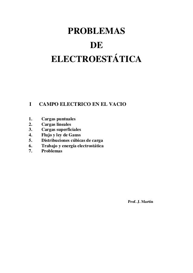 Ejercicios Propuestos Electrostatica
