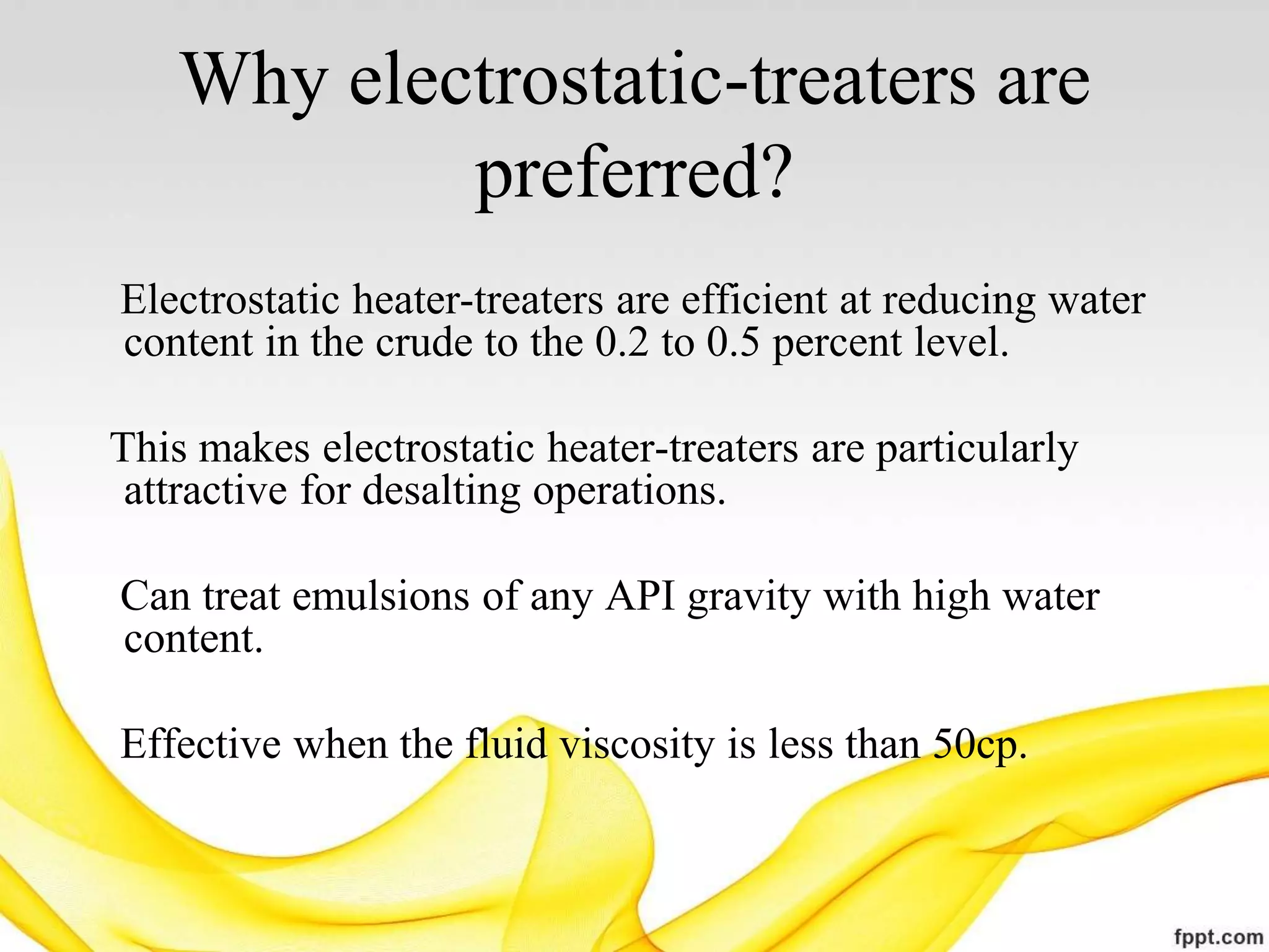 Electrostatic heater treater PPT