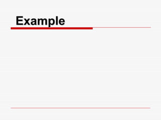 Example
 