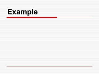 Example
 