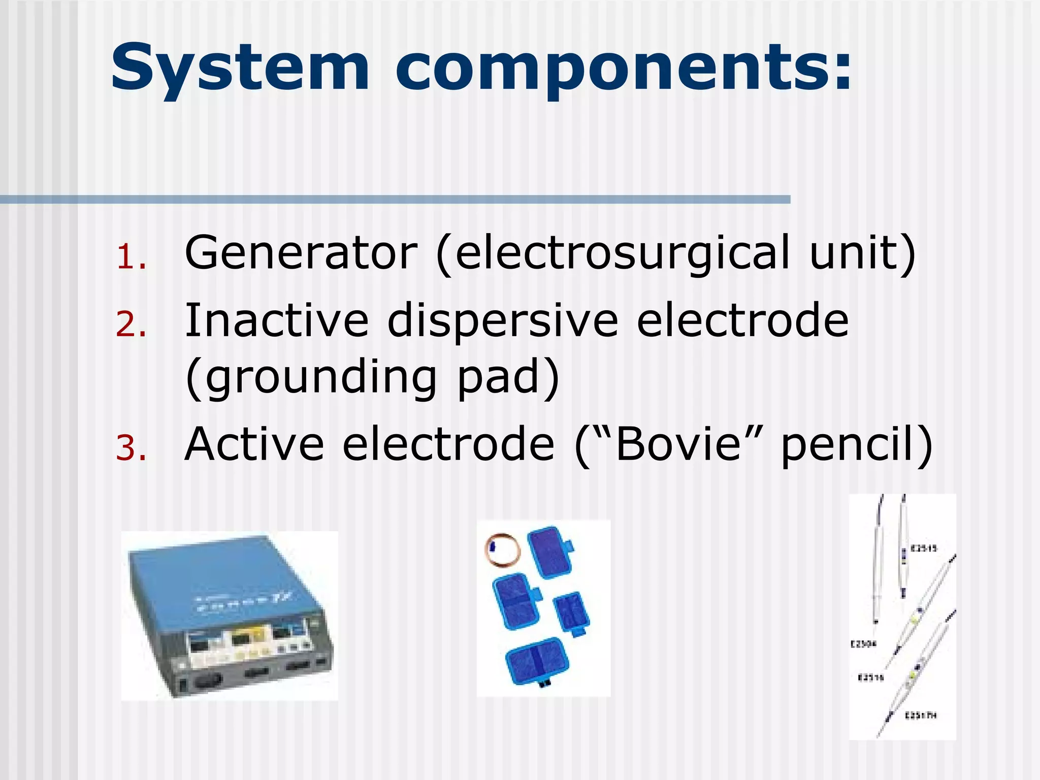 Electrosurgery | PPT
