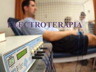 ELECTROTERAPIA 