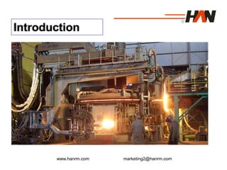 www.hanrm.com marketing2@hanrm.com
Introduction
 