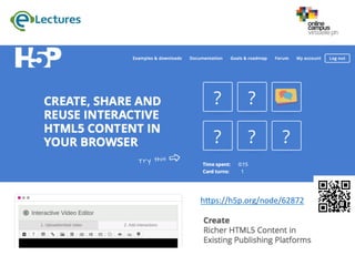 hHps://h5p.org/node/62872		
 