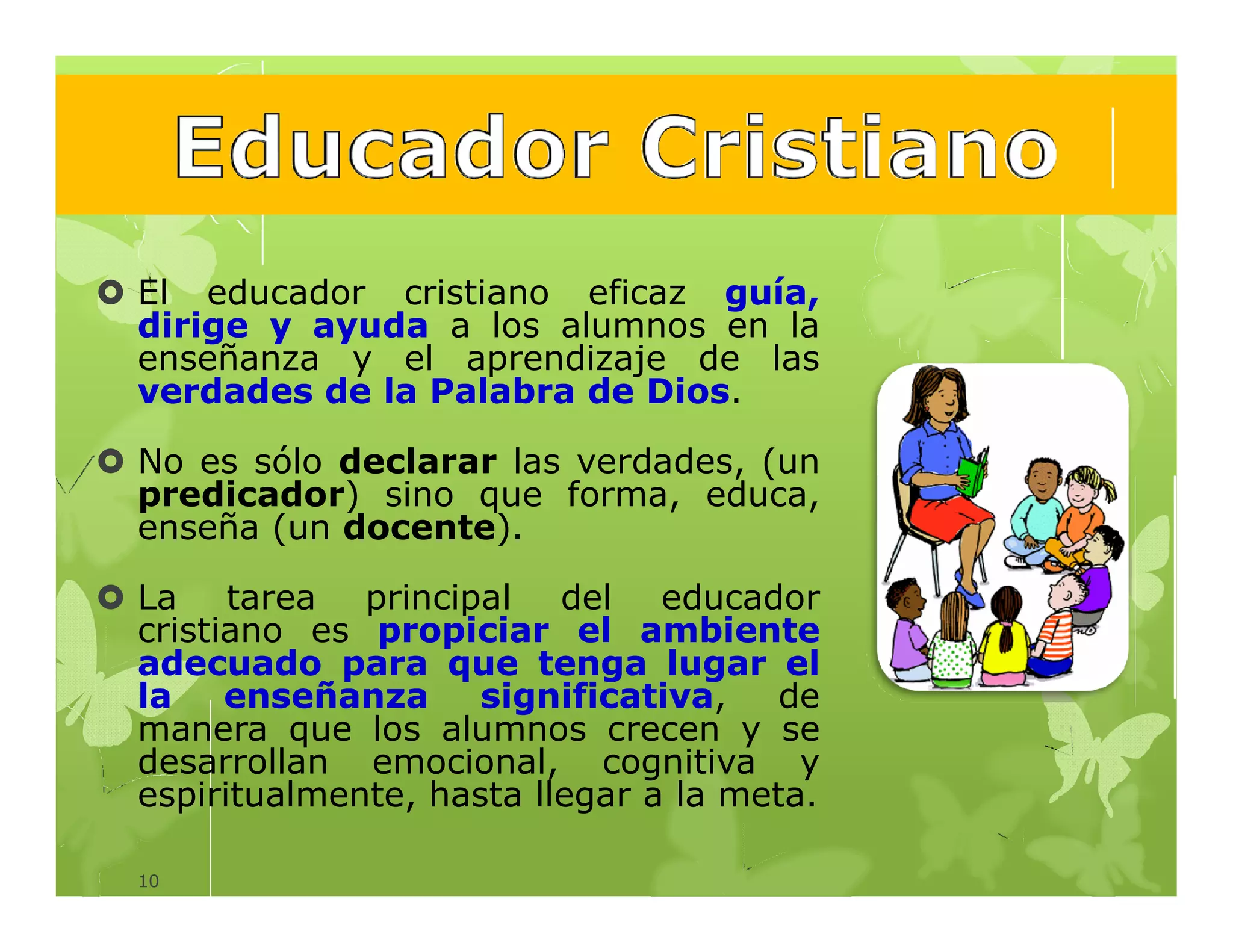 El educador cristiano perfil del maestro | PDF