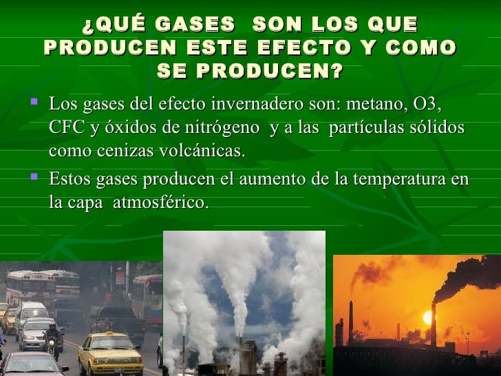 Que Pasaria Si No Existieran Los Gases Invernaderos
