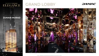GRAND LOBBY
B R A N D E D B Y
https://dxboffplan.com/fa/properties/elegance-tower-downtown-dubai/
 