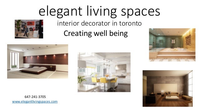 Elegant Living Spaces Interior Decorator Toronto