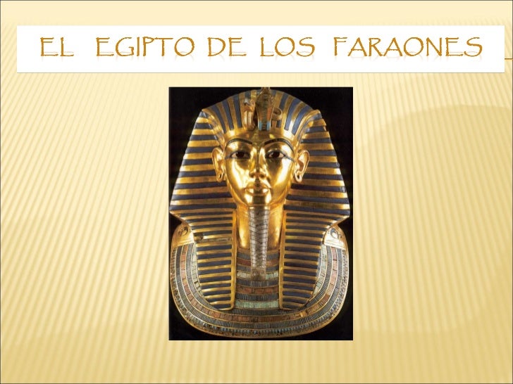 El Egipto De Los Faraones