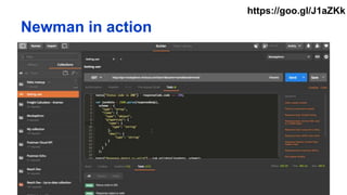 Newman in action
https://goo.gl/J1aZKk
 