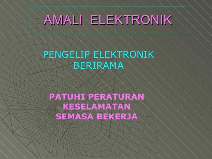 Elektrik dan elektronik