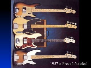 1957-a Preckó átalakul 