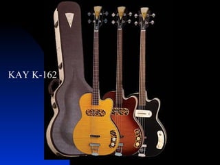 KAY K-162 