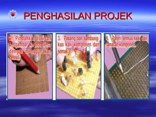 PENGHASILAN PROJEK

 