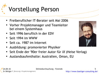 Vorstellung Person Freiberuflicher IT-Berater seit Mai 2006 Vorher Projektmanager und Teamleiter  bei einem Systemhaus Seit 1996 beruflich in der EDV Seit 1994 im WWW Seit ca. 1987 im Internet Ausbildung: promovierter Physiker Seit Ende der '90er freier Autor für  iX  (Heise Verlag) Auslandsaufenthalte: Australien, Oman, EU 