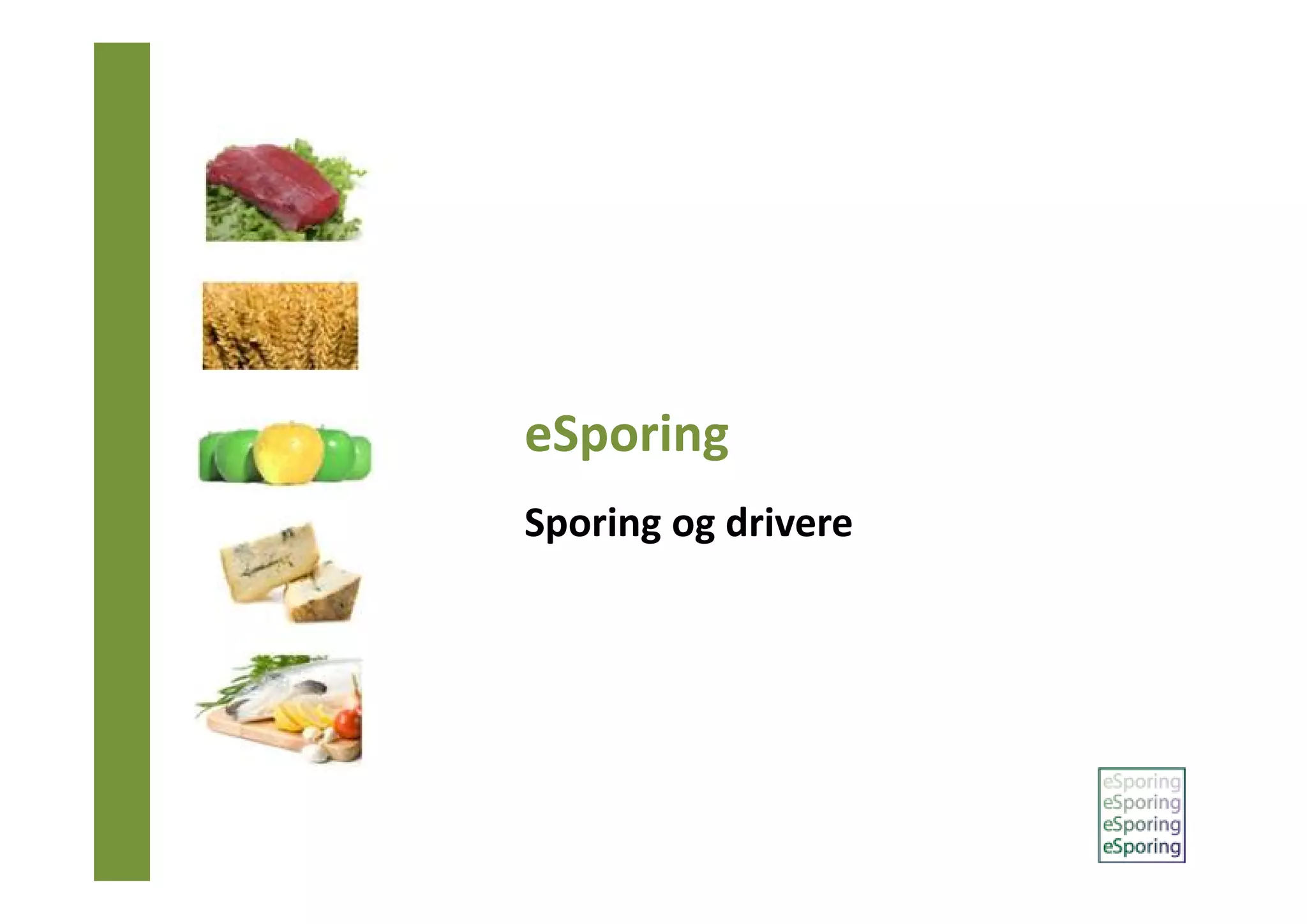 Elektronisk infrastruktur for sporing av mat, astrid karlsen